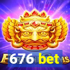 676 bet